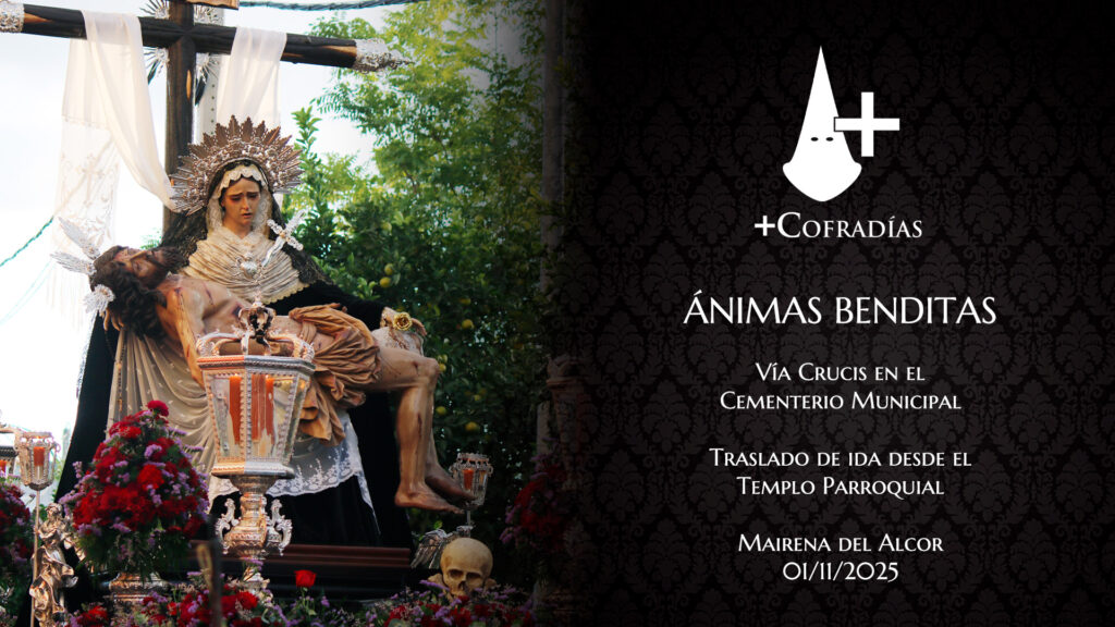 Traslado de ida al Cementerio de las Ánimas Benditas para el Vía Crucis – Mairena del Alcor 2025