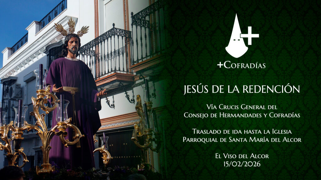 Traslado de ida de Redención para el Vía Crucis General – El Viso del Alcor 2026