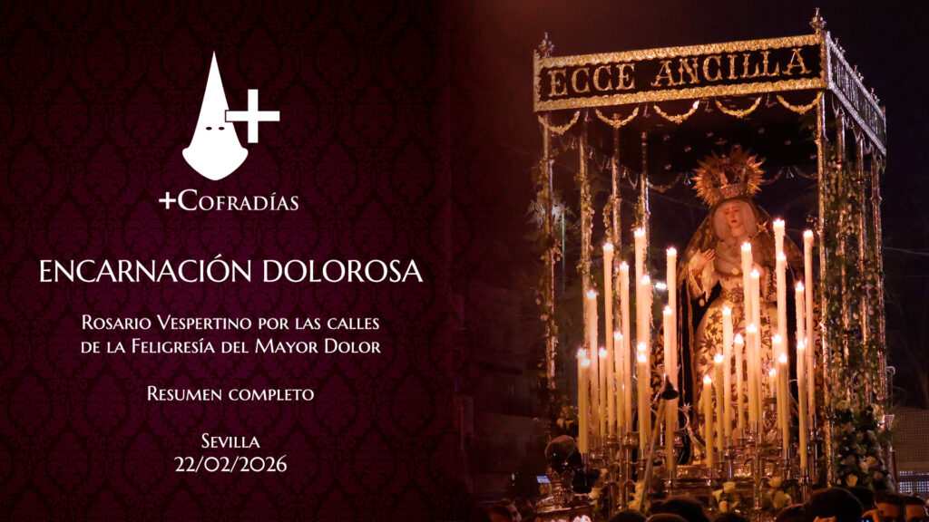 Encarnación Dolorosa de La Barzola en su Rosario Vespertino – Sevilla 2026