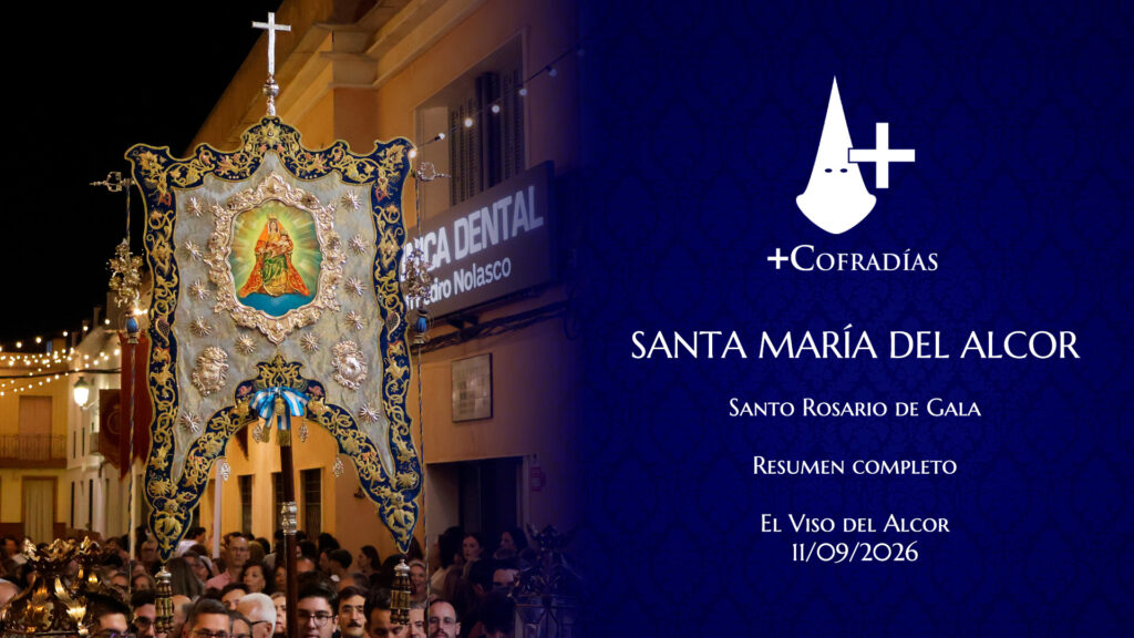 Santo Rosario de Gala de Santa María del Alcor – El Viso del Alcor 2026